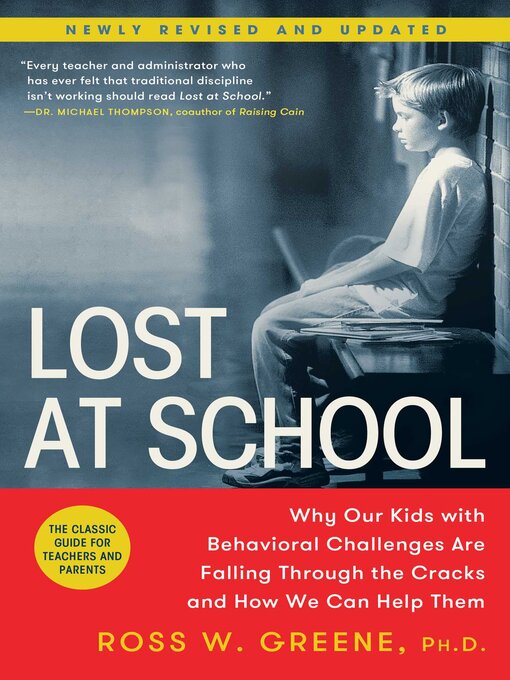 Title details for Lost at School by Ross W. Greene - Available
